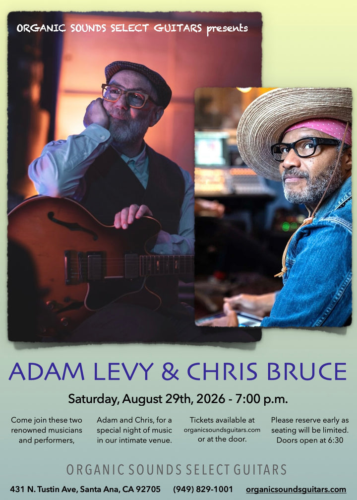 Adam Levy &amp; Chris Bruce - Saturday, August 29th, 2026